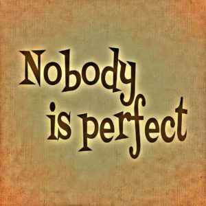 誰も完璧ではない